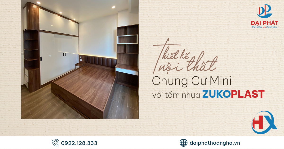TỐI ƯU NỘI THẤT CHUNG CƯ MINI VỚI TẤM NHỰA ZUKO 04 – GIẢI PHÁP BỀN, ĐẸP, GIÁ TỐT