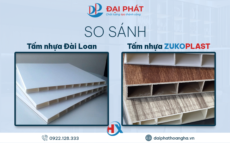 SO SÁNH TẤM NHỰA ZUKOPLAST VÀ TẤM NHỰA ĐÀI LOAN: LỰA CHỌN NỘI THẤT TỐI ƯU NĂM 2025?
