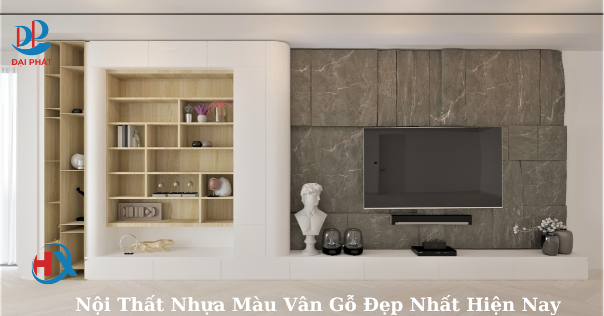 Top 3 Mẫu Nội Thất Nhựa Vân Gỗ Đáng Chọn Nhất Năm 2025
