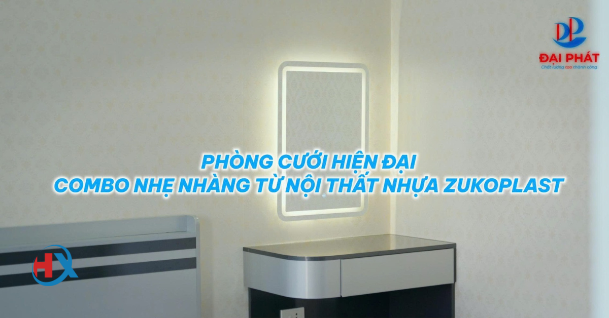 Phòng Cưới Hiện Đại Zukoplast 2025 – Khi Phong Cách Và Cảm Xúc Gặp Nhau