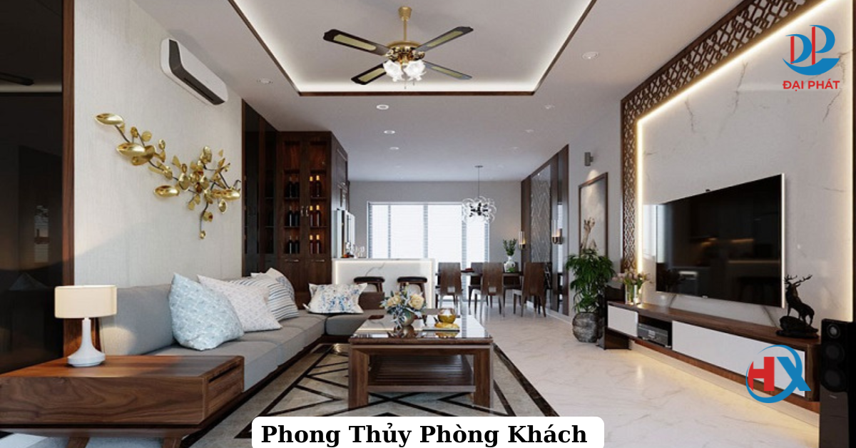 PHONG THỦY PHÒNG KHÁCH 2025 – NGHỆ THUẬT KIẾN TẠO KHÔNG GIAN CÂN BẰNG VÀ THỊNH VƯỢNG